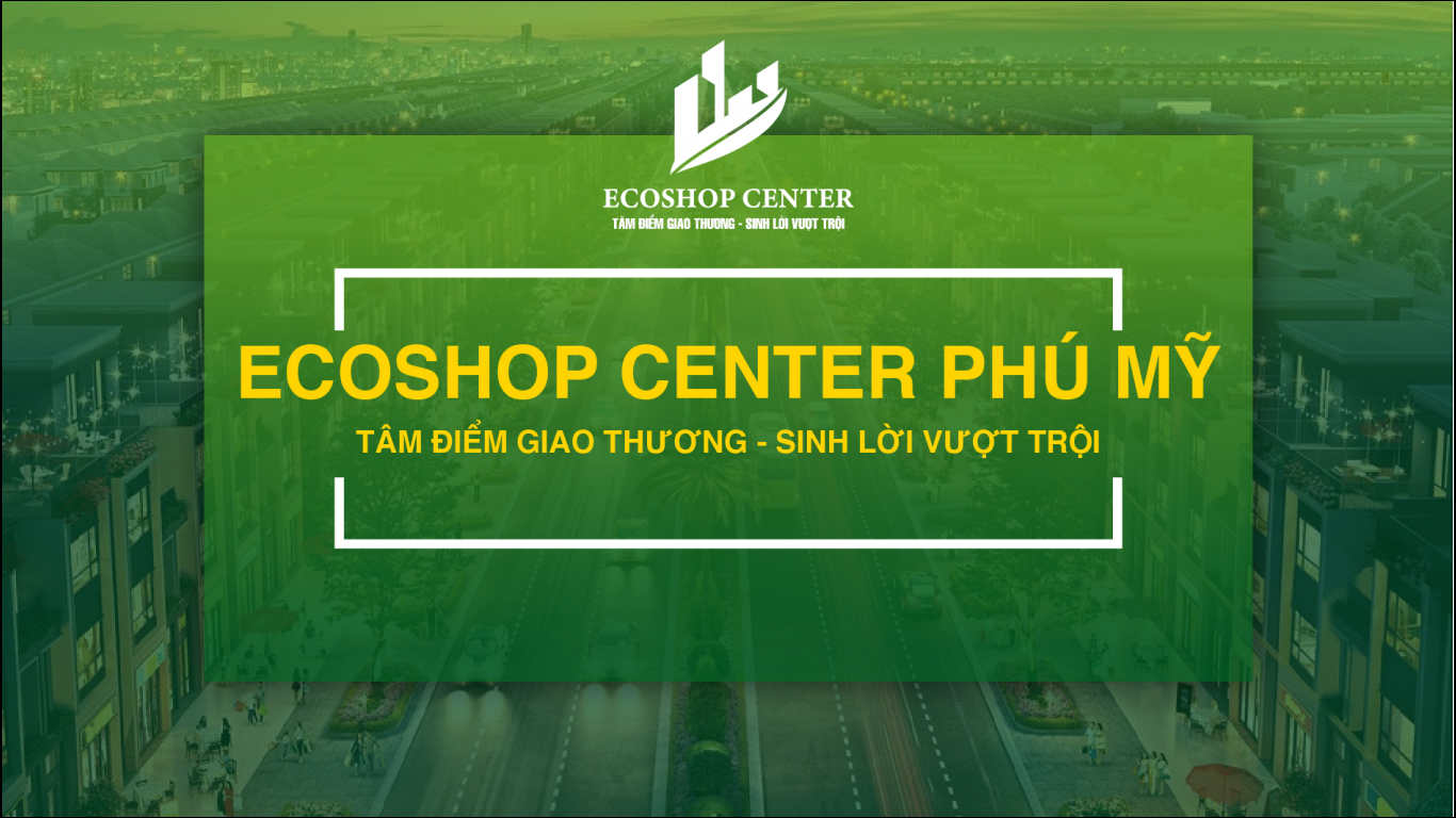 KDC Ecoshop Phú Mỹ Center